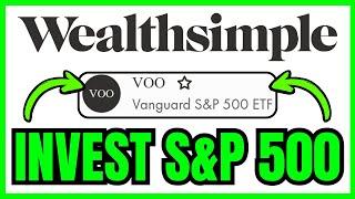 How To INVEST In S&P 500 Wealthsimple (QUICK & EASY) 2025