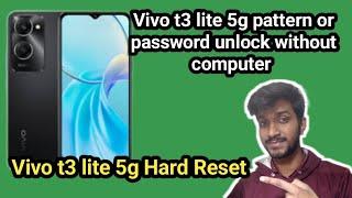 Vivo t3 lite pattern or password unlock without computer// vivo t3 lite 5g Hard Reset