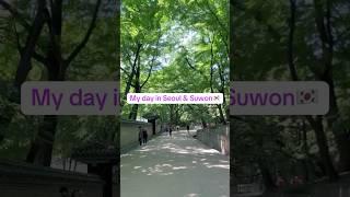 A day in Seoul & Suwon #seoul #suwon #korea #exchange #travel #traveltips #koreatrip