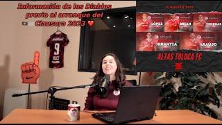 Toluca previa -clausura 2023 / Dulce Estrada