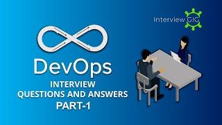 DevOps Interview Questions and Answers Part 1 | Real Time DevOps Questions |