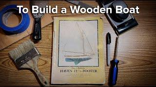 To Build a Wooden Boat: Series Trailer