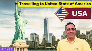 My First Day In United State of America (USA) || Travelling Mantra || USA Part 1