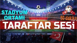 Stadyum Taraftar Sesi Tam 50 Dakika | Tezahüratlar