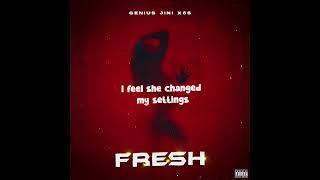 Geniusjini x66 _Fresh ( Lyrics audio )