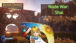 Black Desert Mobile: Node War - Shai (HellBorne Vs K1NG | EИDG4ME)