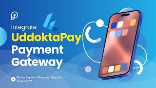 How to Integrate UddoktaPay Payment Gateway In Flutter App (Bangla Tutorial) | Programming Wormhole