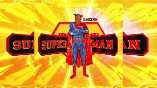 Kaseeno - Superman (Official Audio)