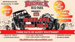 The Best Mud Park In Florida - Presents Mud Wheelers Gone Wild At Redneck Mud Park New Event!