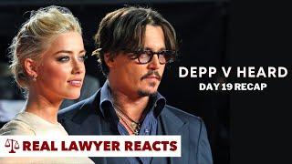 LIVE: Johnny Depp V Amber Heard - Day 19 Real Lawyers Recap
