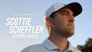 Rolex presents: Scottie Scheffler – Strong Roots