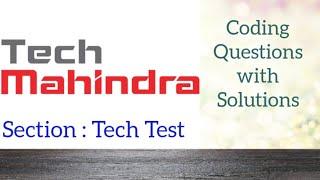 Tech Mahindra Coding Part Complete Solution | Tech Test |