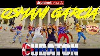 OSMANI GARCIA - Cubaton (Official Video)