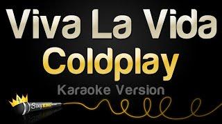 Coldplay - Viva La Vida (Karaoke Version)