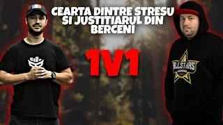 CEARTA DINTRE JUSTITIARUL DIN BERCENI ȘI STRESU *amenințări*