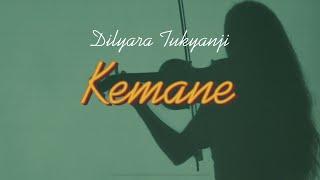 Dilyara Tukyanji - Kemane (lyric video)