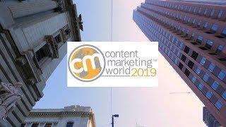 #CMWorld 2019 - Content Marketing World Conference & Expo