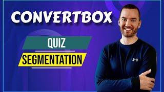 ConvertBox Quiz Tutorial (ConvertBox Segmentation Example)