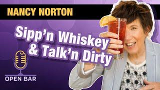 Nancy Norton | Sipp'n Whiskey & Talk'n Dirty | Half Hour Comedy Special
