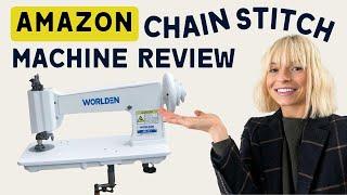 Worlden Amazon Chainstitch Machine Review