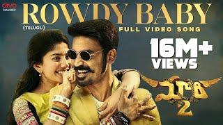 Maari 2 [Telugu] - Rowdy Baby (Video Song) | Dhanush,Sai Pallavi | Yuvan Shankar Raja | Balaji Mohan