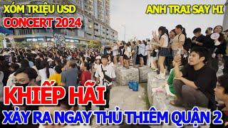 XẢY RA NGAY KHU NHÀ GIÀU THỦ THIÊM - NÁO LOẠN XÓM TRIỆU ĐÔ HÀNG VẠN THANH NIÊN XEM ANH TRAI SAY HI