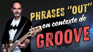 Booster vos GROOVES avec des phrases "OUT" - Bruno Ramos - Bassiste magazine #110