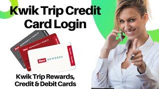 Kwik Trip Credit Card Login | Kwik Trip Credit Card Payment Login for Rewards & Customer Service