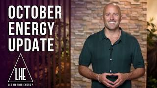 October 2024 Energy Update - Lee Harris