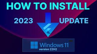 HOW TO INSTALL FLUTTER ON WINDOWS 11 (22H2) 2023 UPDATED 