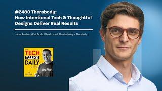 2480: Therabody  - How Intentional Tech & Thoughtful Designs Deliver Real Results