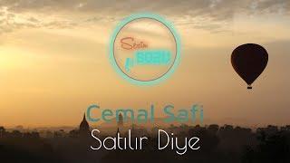 Satılır Diye - Cemal Safi