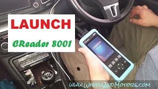 LAUNCH Creader 8001 review by WheelsAndMotors