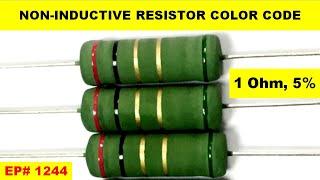 {1244} Non-inductive resistor color code