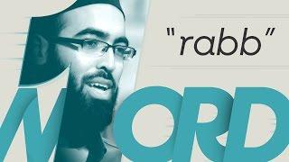 One Word with Adam Jamal - “Rabb”: Surat Al-Fatiha, Aya 1