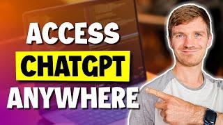 How to Access ChatGPT From Anywhere - Best VPN for ChatGPT