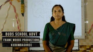 Buds School Advertisement | Kudumashree Mission | Frame Woods Productions