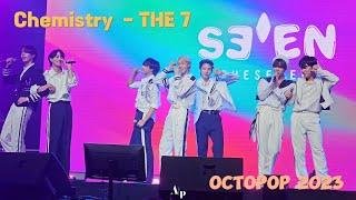 211023 CHEMISTRY - THE 7 @ octopop2023  #OCTOPOP2023