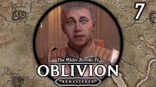 We Take Back Kvatch - Let's Play Oblivion Remastered (Master Difficulty) 7