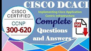 Complete Question Of Cisco DCACI 300-620: Implementing Cisco Application Centric Infrastructure- Q&A