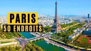 Top 50 - Les Endroits Incontournables à Visiter à Paris (Travel vidéo)