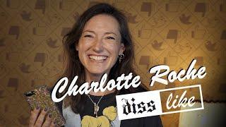 Charlotte Roche trifft bei DISSLIKE auf ihre Hater