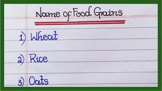 Names of Food Grains in English | 10 Food grains name | List of Food Grains