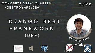 DRF's Concreate View Classes - DestroyApiView | DRF