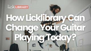 How Licklibrary Can Change Your Guitar Playing Today?