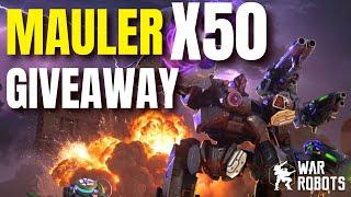 Exclusive 50 Mauler New Titan Giveaway War Robots