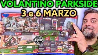 Parkside Lidl DIY Flyer March 3 and 6, 2025 Riccardo Muscarella #parkside #tools #lidl