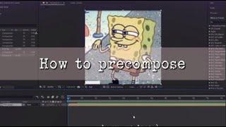 How to pre compose | after effects