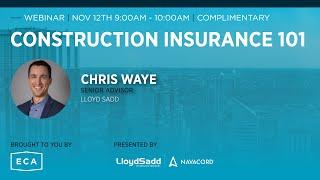 Construction Insurance 101