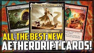 Aetherdrift Set Review! Looking REALLY Good! All The Best Cards To Look For! - Magic: The Gathering